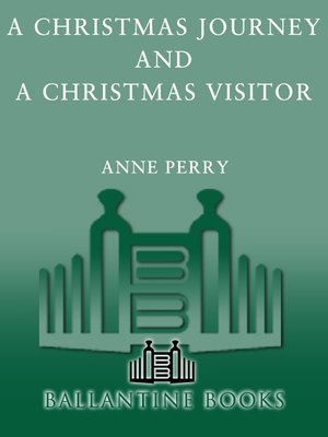 cover image of A Christmas Journey and A Christmas Visitor